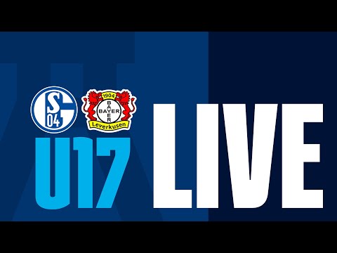 U17-Topspiel RE-LIVE | FC Schalke 04 - Bayer 04 Leverkusen