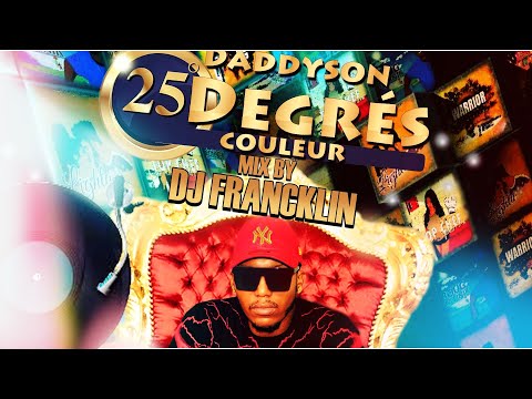 DJ FRANCKLIN  - 25 DEGRES COULEUR MEGAMIX (EP DADDYSON)