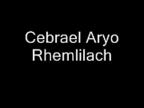 Cebrael Aryo - Rhemlilach