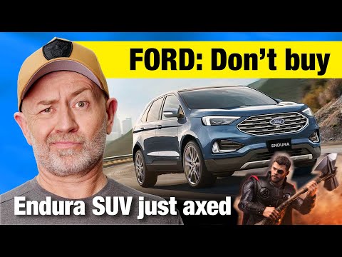 Ford "don't buy" warning for 2021: Endura SUV just axed! | Auto Expert John Cadogan