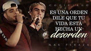 (LETRA) ¨TU CONCIENCIA¨ - Grupo Codiciado x Max Peraza (Lyric Video)