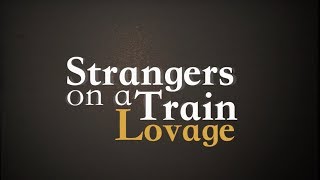 Strangers On A Train