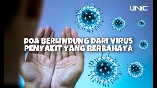 Download lagu DOA BERLINDUNG DARI VIRUS PENYAKIT YANG BERBAHAYA ( Bazli UNIC ) mp3