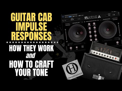 Guitar Cab Impulse Responses (IR's) - How They Work & How To Craft Your Tone