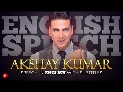 ENGLISH SPEECH | AKSHAY KUMAR: Family First (English Subtitles)