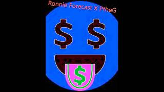 Ronnie Forecast Feat PtheG - Get Dough