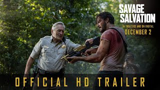 SAVAGE SALVATION | Official Trailer | Jack Huston & Robert De Niro | In Theaters & on Digital 12.2