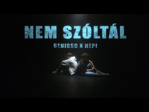 Benisso X Hepi - Nem Szóltál (Official Music Video)