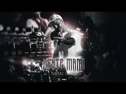 Nahuel One23 - Vente Mami (Video Oficial)