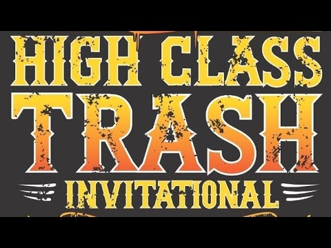 #high class trash invitational build off. 