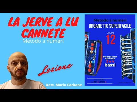 Lezione - LA JERVE A LU CANNETE  - ORGANETTO SUPERFACILE VOL. 12