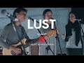 Lust - U I Adore - Live