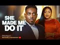 SHE MADE ME DO IT TOOSWEET ANNAN RUTH KADIRI ️