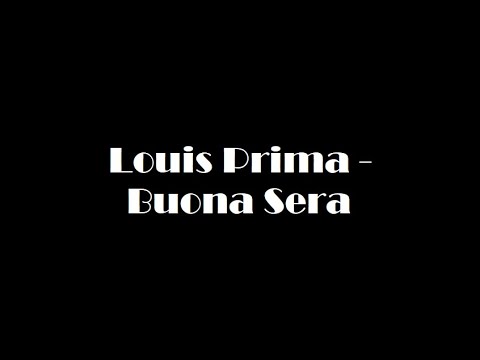 Louis Prima - Buona Sera