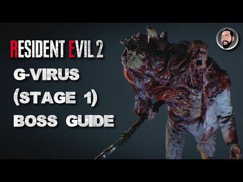 The Ultimate Boss Guide PT 1 | RESIDENT EVIL 2 | Dr. William Berkin | G - Virus (Stage 1)