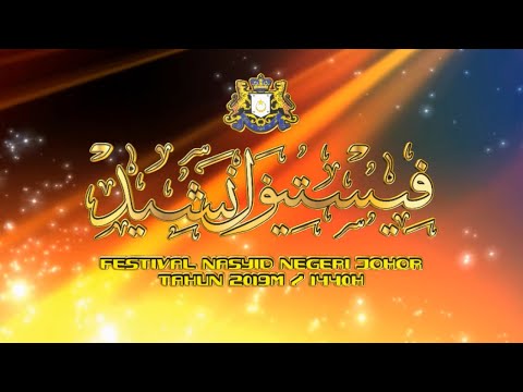 20.07.2019 Festival Nasyid Negeri Johor 2019 (FNJ2019)