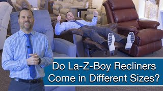 Do La-Z-Boy Recliners Come in Different Sizes | Petite, Small, Tall, Extra Tall