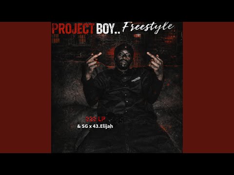 Project Boy....Freestyle