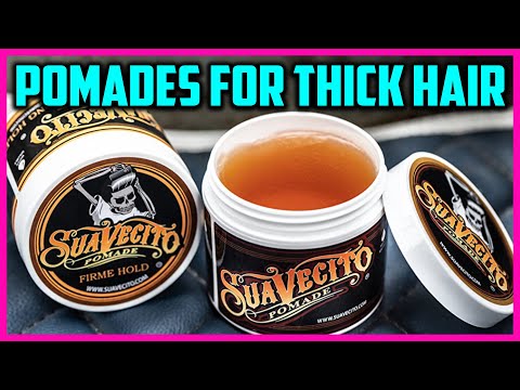 Top 5 Best Pomades For Thick Hair - 2022 Tips and...