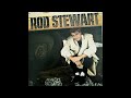 A2  Another Heartache  - Rod Stewart – Rod Stewart 1986 US Vinyl HQ Audio Rip