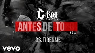 C-Kan - Tirenme (Audio)
