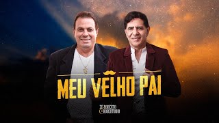 Meu Velho Pai Music Video