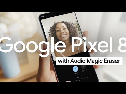 Google Pixel 8: Makeup Tutorial with Audio Magic Eraser