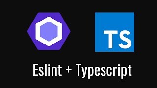 How to use Eslint with Typescript