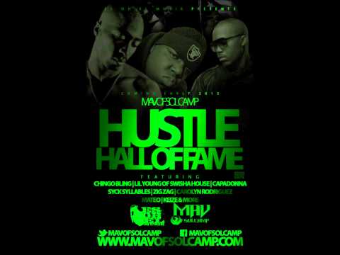 Mav of sol camp feat Keize - Its all on me - Free Dl  2013 Hustle hall of fame Track 5