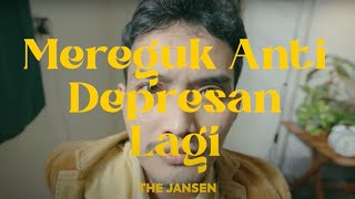 Download lagu The Jansen - Mereguk Anti Depresan Lagi |   mp3