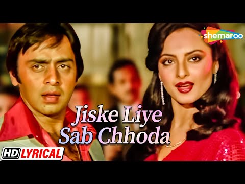 Jiske Liye Sabko Chhoda (Lyrical) — watch video
