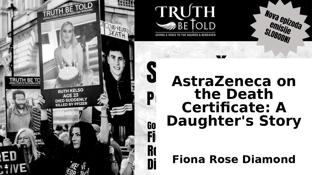 AstraZeneca on the Death Certificate: A Daughter’s Story