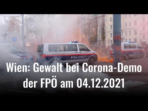 Gewalt bei Corona-Demo der FPÖ (04.12.2021) #w0412