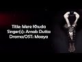 Mere Khuda Yasser Desai Maaya Lyrical Video With Translation
