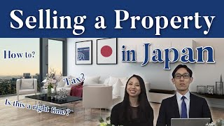 How to sell a property in Japan