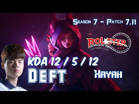 KT Deft XAYAH vs CAITLYN ADC - Patch 7.11 KR Ranked