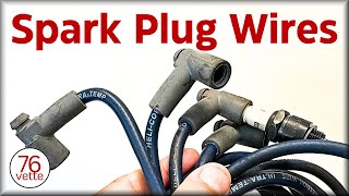 How to Replace C3 Spark Plug Wires