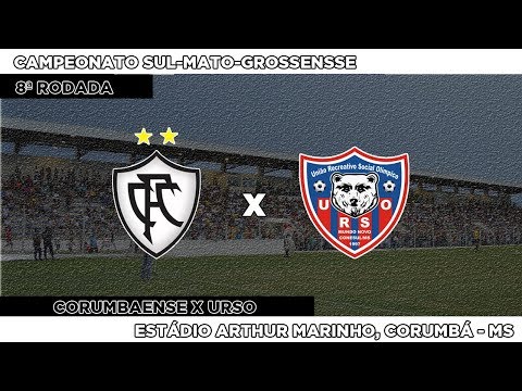Gols: Corumbaense 4x2 URSO - 07/03/2018 - Campeonato Sul-mato-grossense 2018
