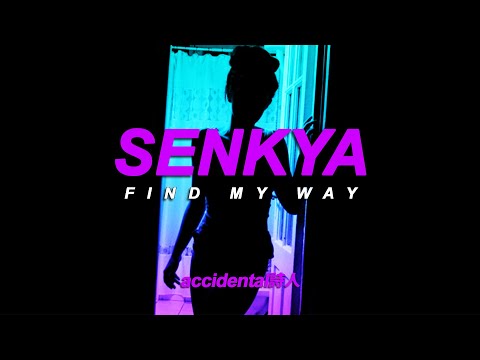 Senkya - FIND MY WAY