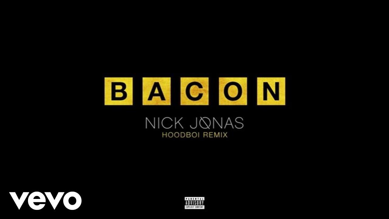 Nick Jonas - Bacon (Hoodboi Remix / Audio) ft. Ty Dolla $ign