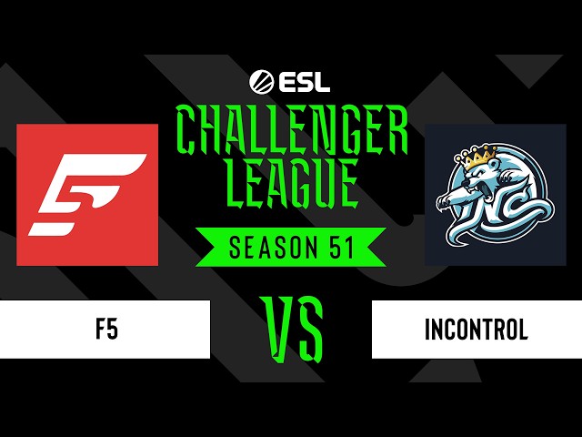F5 vs. InControl - ESL Challenger League - Season 51 - NA