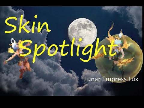 Lunar Empress Lux ~ Pre-Release Skin Spotlight