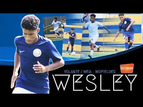 ⚽ WESLEY - VOLANTE / MEIA - Wesley Souza Teles da Silva