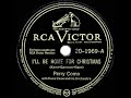 1946 Perry Como - I’ll Be Home For Christmas