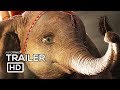 DUMBO Official Trailer 2019 Disney Live Action Movie HD