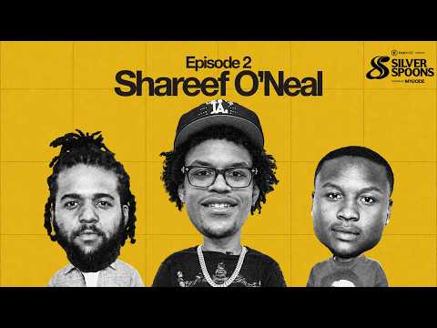 Shareef O’Neal on elevating Shaq brand, open Heart Surgery & Leaving Basketball | Silver Spoons Ep.2