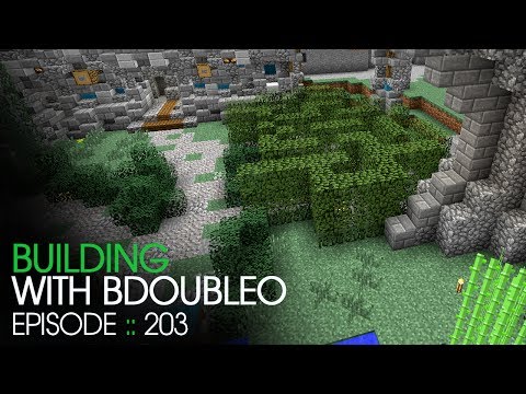 Minecraft Building with BdoubleO - Episode 203 - Hedge Maze