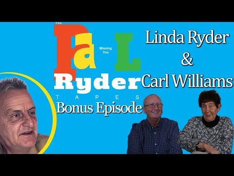 The Paul Ryder Tapes- Bonus Episode 25: Paul & Shaun Ryder's Mum Linda + Oldest Friend Carl Williams