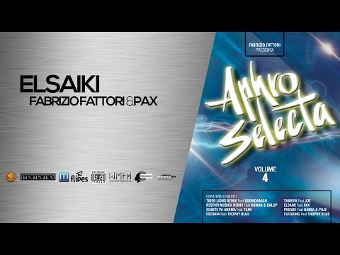 ELSAIKI - Fabrizio Fattori Feat PAX - APHRO SELECTA Vol.4 - Afro Music