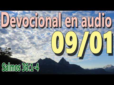 Devocional en audio 09/01 - Salmos 36:1-4